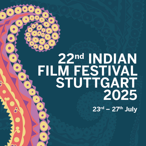 22nd Indian Film Festival Stuttgart <br>2025